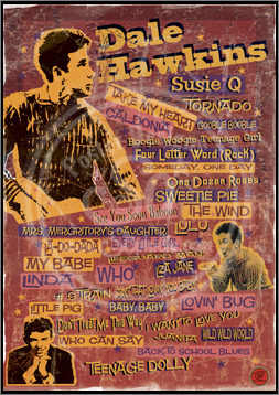 Dale Hawkins, Poster, Graphic Design, Poster for Sale, Rock n Roll, Blues, Rhythm'n Blues, Punk, Sophie Lo